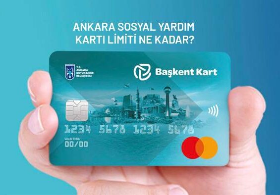 Ankara Sosyal Yardım Kartı limiti ne kadar 2024?